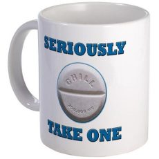 take_a_chill_pill_mug